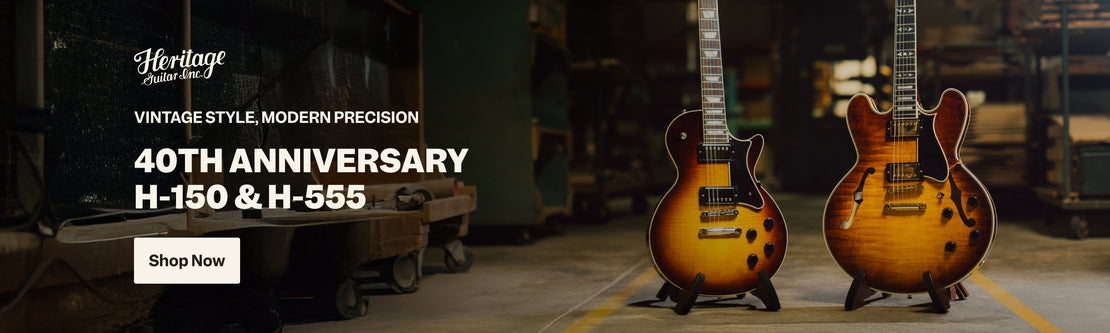 Heritage 40th Anniversary H-150 / H-555 | Swee Lee Thailand